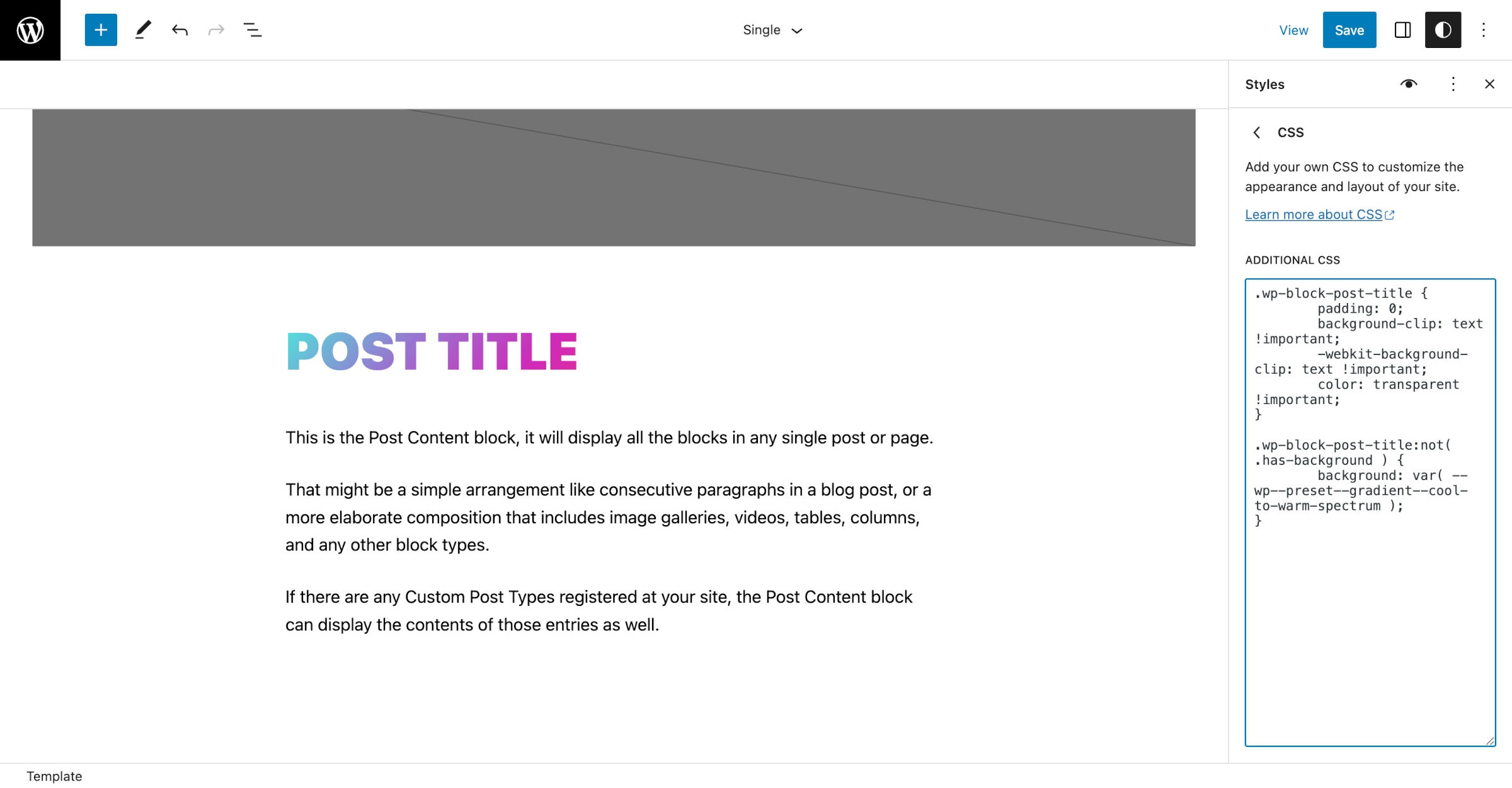 WordPress site editor showing a single post template. On the right, an "Additional CSS" box is open with custom CSS inside.