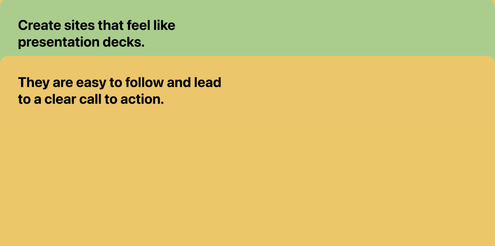 Two vertical slides shown with one being scrolled up to replace the one above it.