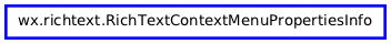 Inheritance diagram of RichTextContextMenuPropertiesInfo